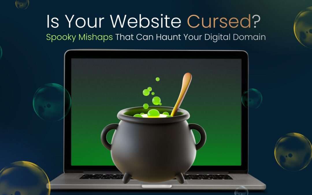 Is Your Website Cursed?